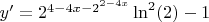 $y'=2^{4-4x-2^{2-4x}} \ln^2(2)-1$