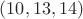 $(10,13,14)$
