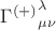 ${\Gamma^{(+)}}^{\lambda}_{\mu \nu}$