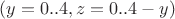 $(y=0..4, z=0..4-y)$