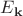 $E_{\mathbf k}$