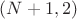 $(N+1,2)$