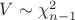 $V\sim \chi_{n-1}^2$