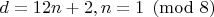 $d=12n+2, n=1\pmod8$