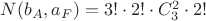 $N(b_A,a_F)=3!\cdot 2!\cdot C_3^2 \cdot 2! $