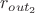 $r_{out_2}$ $r_{out_2}$