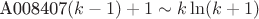 $\text{A008407}(k-1)+1\sim k\ln(k+1)$