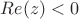 $Re(z)<0$