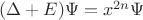 $(\Delta + E ) \Psi = x^{2n} \Psi$