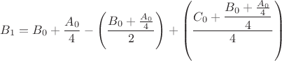 $B_1 = B_0 + \dfrac{A_0}{4} - \left(\dfrac{B_0 + \frac{A_0}{4}}2 \right) + \left(\dfrac{C_0 + \dfrac{B_0 + \frac{A_0}{4}}4}{4}\right)$