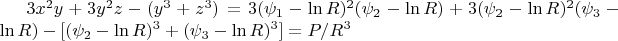 $3x^2 y+3y^2 z-(y^3+z^3)=3(\psi_1-\ln R)^2(\psi_2-\ln R)+3(\psi_2-\ln R)^2(\psi_3 -\ln R)-[(\psi_2-\ln R)^3+(\psi_3-\ln R)^3]=P/R^3$