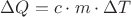 $\Delta Q=c\cdot m\cdot\Delta T$