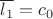 $\overline{l_1}=c_0$