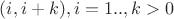 $(i,i+k), i = 1.., k > 0$