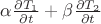 $\alpha \frac{\partial T_1}{\partial t}+\beta \frac{\partial T_2}{\partial t}$