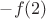 $-f(2)$