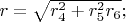 $r=\sqrt{r_4^2+r_5^2r_6};$