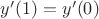 $y'(1)=y'(0)$