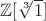 $\mathbb Z[\sqrt[3]{1}]$