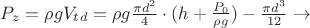 $P_z = \rho g V_t_d =\rho g \frac{\pi d^2} {4}\cdot (h +  \frac {P_0} {\rho g}) - \frac {\pi d^3} {12} \rightarrow  $