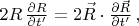 $2R\,\frac {\partial R}{\partial t'}=2\vec R \cdot \frac {\partial \vec R}{\partial t'}\,,$