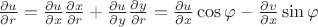 $\frac{\partial u}{\partial r}=\frac{\partial u}{\partial x}\frac{\partial x}{\partial r}+\frac{\partial u}{\partial y}\frac{\partial y}{\partial r}=\frac{\partial u}{\partial x}\cos\varphi-\frac{\partial v}{\partial x}\sin\varphi$