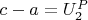 $c-a =U_2^P$
