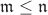 $\mathfrak{m}\le\mathfrak{n}$ $\mathfrak{m}\le\mathfrak{n}$
