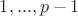 $1,...,p-1$