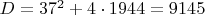 $D=37^2+4\cdot1944=9145$