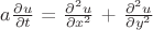$a \frac{\partial u}{\partial t}$ = $\frac{\partial^2 u}{\partial x^2}$ + $\frac{\partial^2 u}{\partial y^2}$