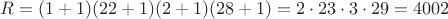 $R=(1+1)(22+1)(2+1)(28+1)=2\cdot 23\cdot 3\cdot 29=4002$