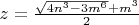 $z=\frac{\sqrt{4n^3-3m^6}+m^3}{2}$