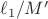 $\ell_1/M'$