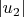 $\left|u_{2}\right|$