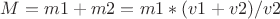 $M=m1+m2=m1*(v1+v2)/v2$