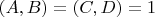 $(A,B)=(C,D)=1$