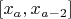 $[x_a, x_{a-2}]$