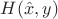 $H(\hat{x}, y)$