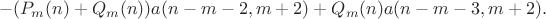 $$
- (P_m(n) + Q_m(n))a(n-m-2, m+2) + Q_m(n)a(n-m-3, m+2).
$$