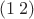 $(1\,2)$