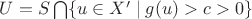 $U=S\bigcap\{u\in X'\mid g(u)>c>0\}$