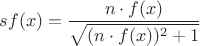 $sf(x)=\dfrac{n\cdot f(x)}{\sqrt{(n\cdot f(x))^2 +1}}$