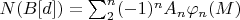 $N(B[d])=\sum_2^n(-1)^n A_n\varphi_n(M)$