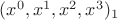$(x^0,x^1,x^2,x^3)_1$