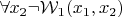 $\forall x_2 \neg\mathcal{W}_1(x_1,x_2)$