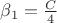 $\beta_1=\frac{C}{4}$