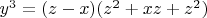 $y^3=(z-x)(z^2+xz+z^2)$