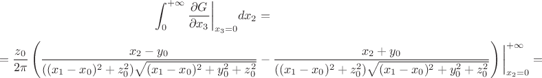 $$
\int_0^{+\infty}\frac{\partial G}{\partial x_3}\bigg|_{x_3=0}dx_2 = 
$$ 
$$= \frac{z_0}{2\pi}\left(\frac{x_2-y_0}{((x_1-x_0)^2+z_0^2)\sqrt{(x_1-x_0)^2+y_0^2+z_0^2}}-\frac{x_2+y_0}{((x_1-x_0)^2+z_0^2)\sqrt{(x_1-x_0)^2+y_0^2+z_0^2}}\right)\bigg|_{x_2=0}^{+\infty}=
$$