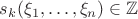 $s_k(\xi_1,\ldots ,\xi_n)\in\mathbb{Z}$ $s_k(\xi_1,\ldots ,\xi_n)\in\mathbb{Z}$